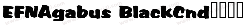EFNAgabus BlackCnd字体下载字体转换